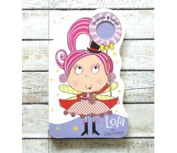 Scratch and Sniff - Lola the Lollipop Fairy